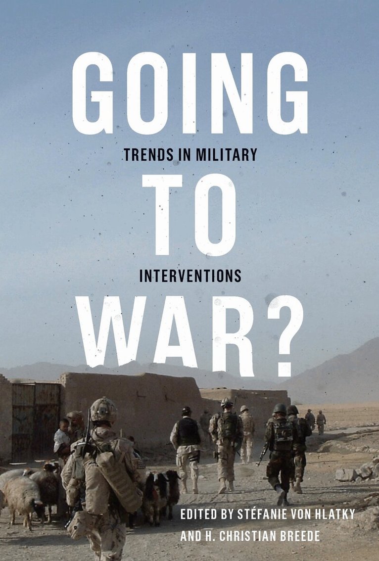 Stéfanie von Hlatky, H. Christian Breede - Going to War?, Häftad