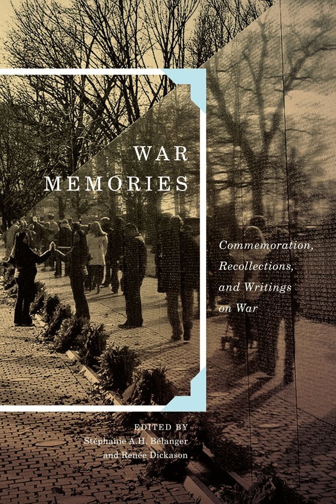 Stéphanie A.H. Bélanger, Renée Dickason - War Memories, Häftad