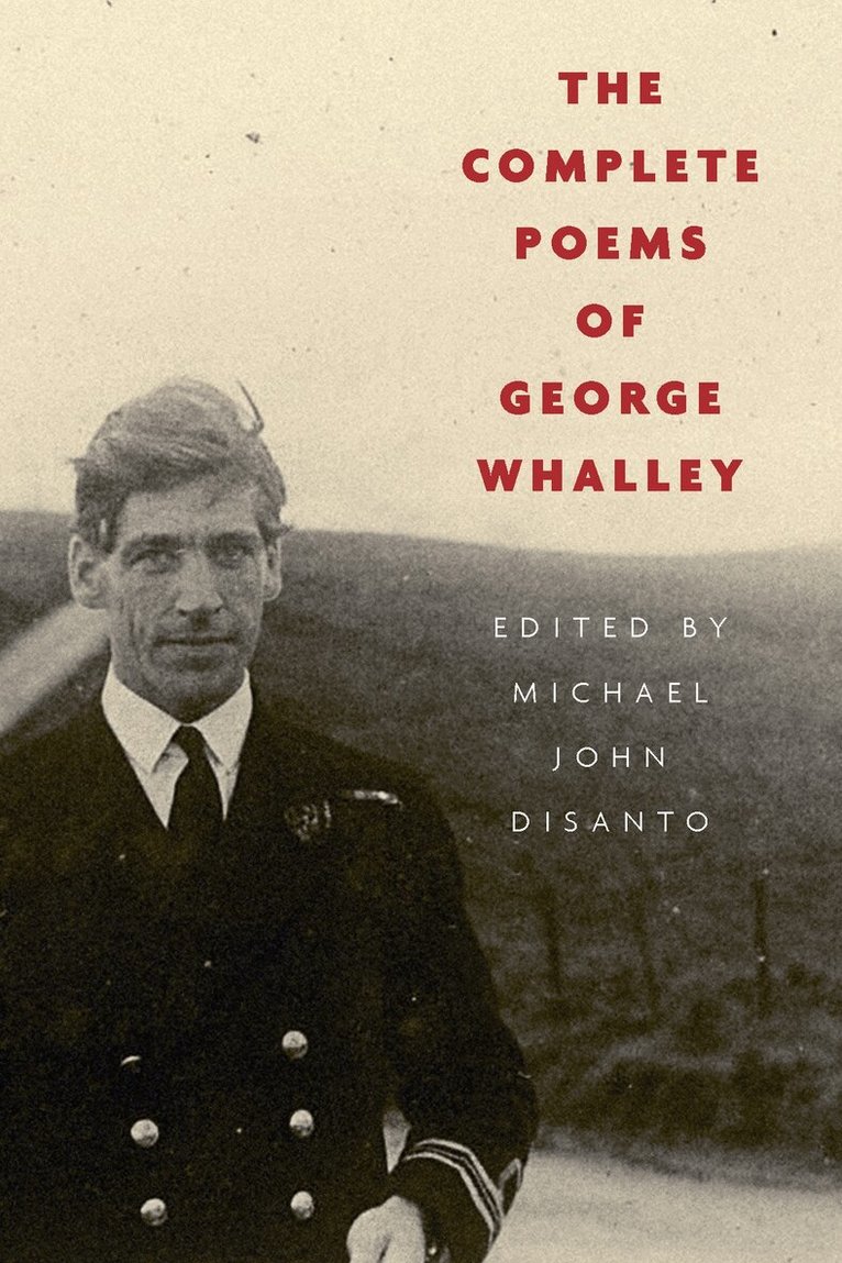 George Whalley - Complete Poems of George Whalley, Inbunden. Tillgänglighet: Tillfälligt slut