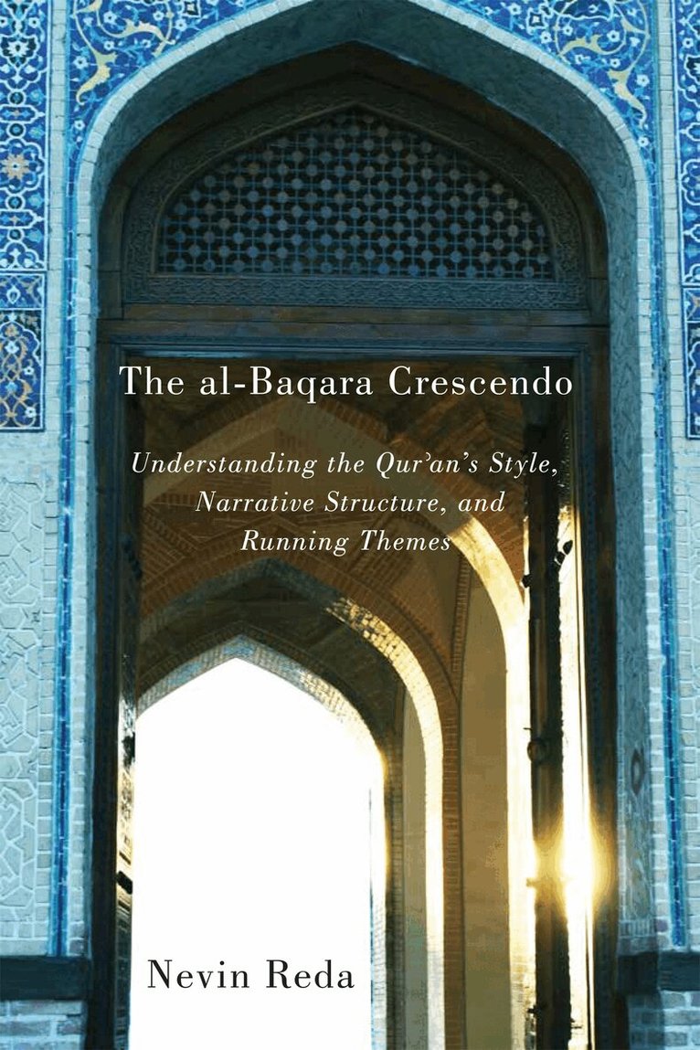Nevin Reda - Al-Baqara Crescendo, Häftad. Tillgänglighet: Lägg i varukorg
