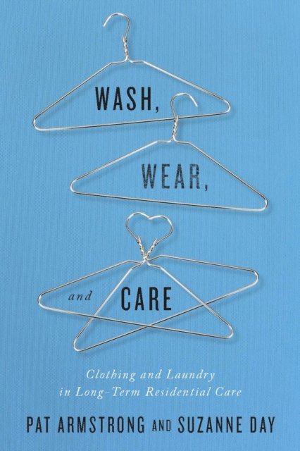 Suzanne Day, Pat Armstrong - Wash, Wear, and Care, E-bok