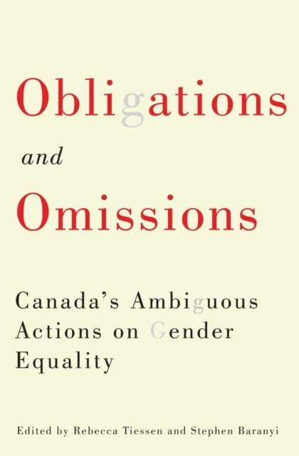 Stephen Baranyi, Rebecca Tiessen - Obligations and Omissions, E-bok
