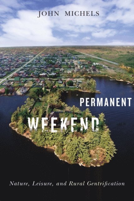 John Michels - Permanent Weekend, E-bok
