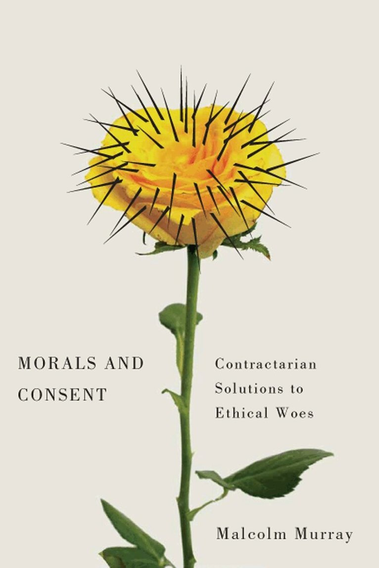 Malcolm Murray - Morals and Consent, Häftad. Tillgänglighet: Lägg i varukorg