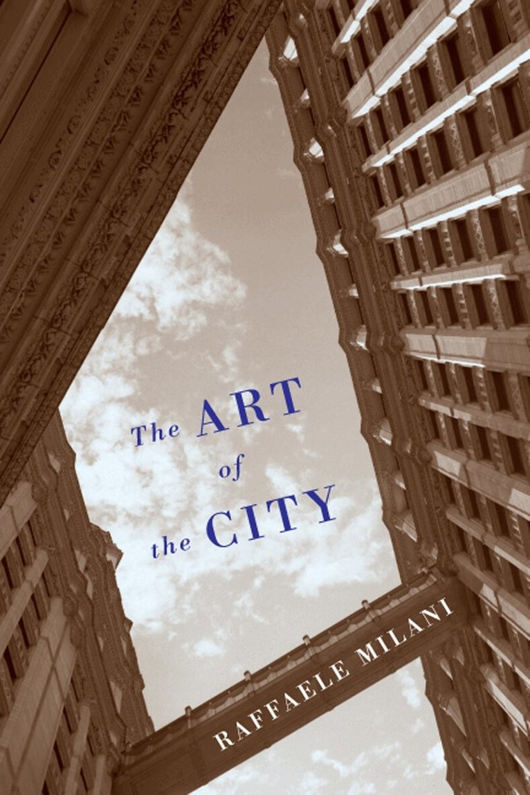 Raffaele Milani - Art of the City, Inbunden