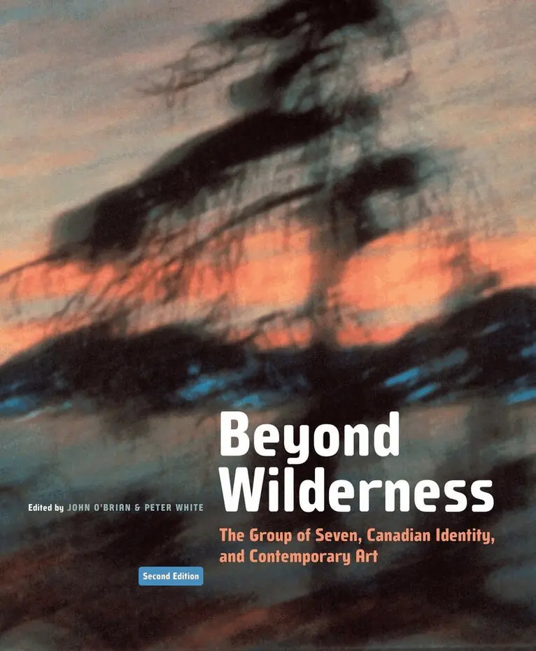 John O'Brian, Peter White - Beyond Wilderness, Häftad. Tillgänglighet: Tillfälligt slut