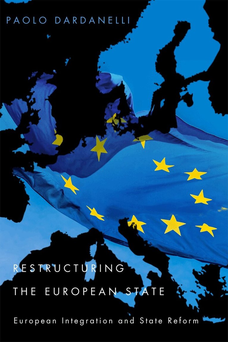Paolo Dardanelli - Restructuring the European State, Inbunden. Tillgänglighet: Tillfälligt slut