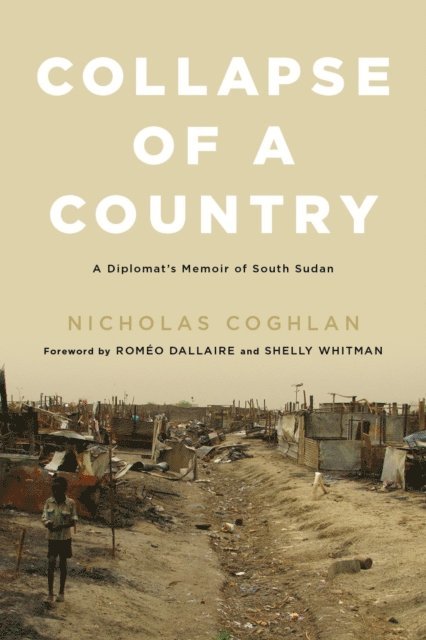 Nicholas Coghlan - Collapse of a Country, E-bok