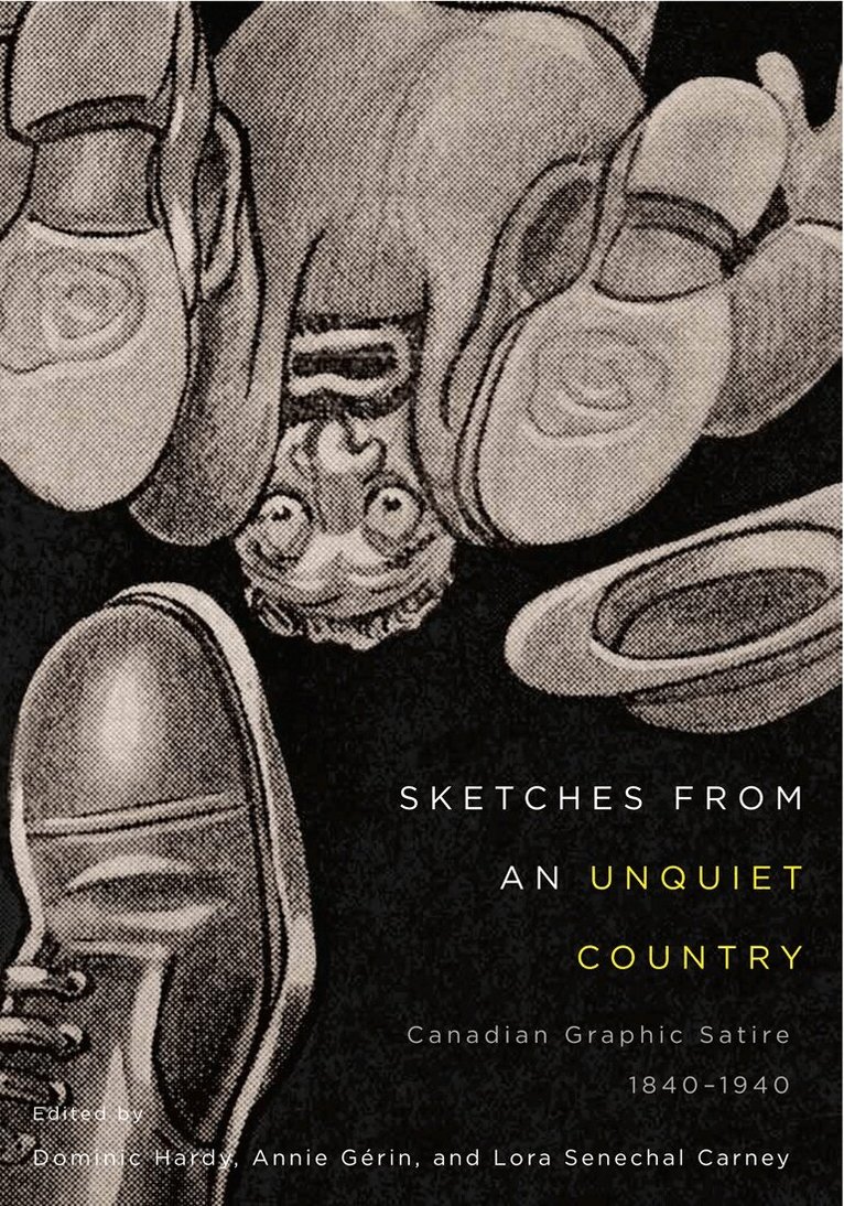 Dominic Hardy, Annie Gérin, Lora Senechal Carney - Sketches from an Unquiet Country, Häftad. Tillgänglighet: Tillfälligt slut