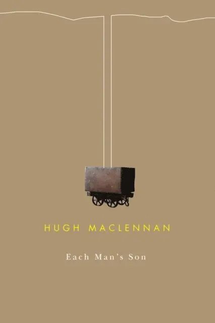Hugh MacLennan - Each Man's Son, E-bok. Tillgänglighet: Lägg i varukorg