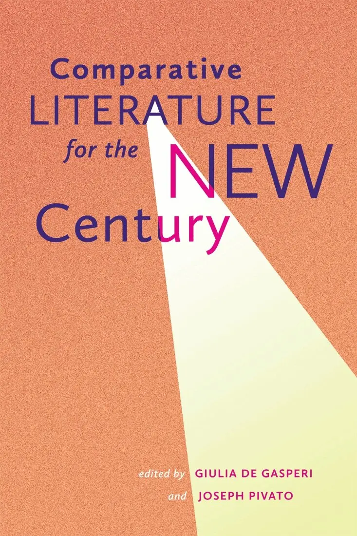 Giulia De Gasperi, Joseph Pivato - Comparative Literature for the New Century, Inbunden. Tillgänglighet: Tillfälligt slut