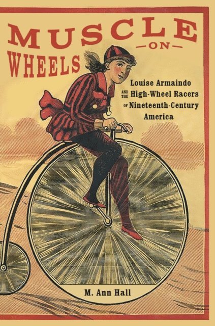M. Ann Hall - Muscle on Wheels, E-bok