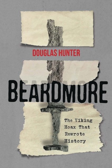 Douglas Hunter - Beardmore, E-bok