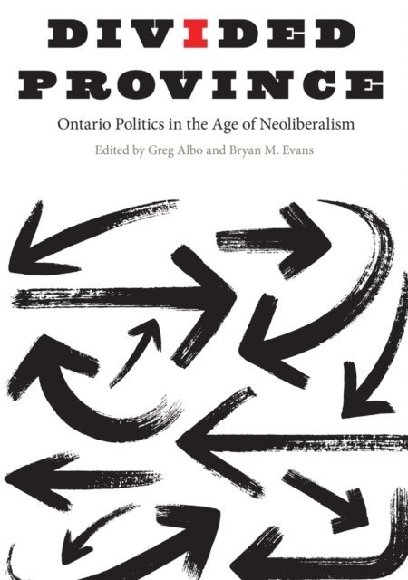 Bryan M. Evans, Greg Albo - Divided Province, E-bok