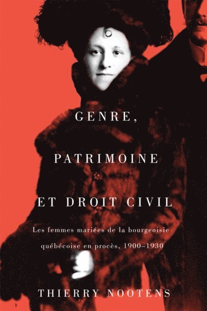 Thierry Nootens - Genre, patrimoine et droit civil, E-bok