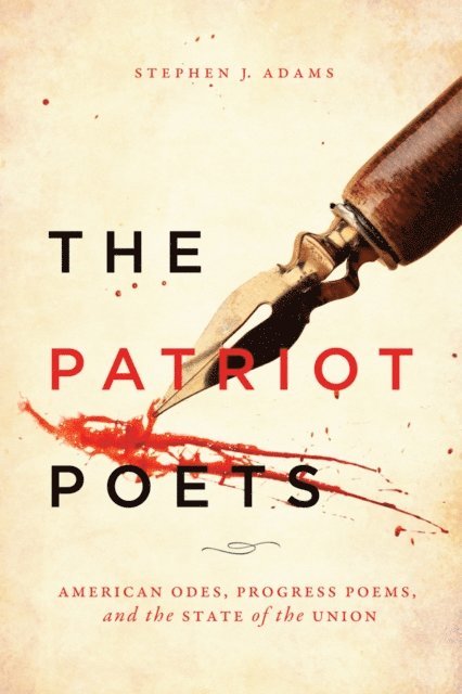 Stephen J. Adams - Patriot Poets, E-bok