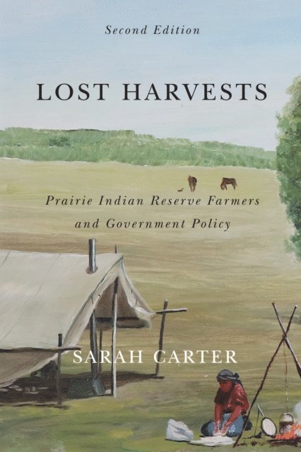 Sarah Carter - Lost Harvests, E-bok