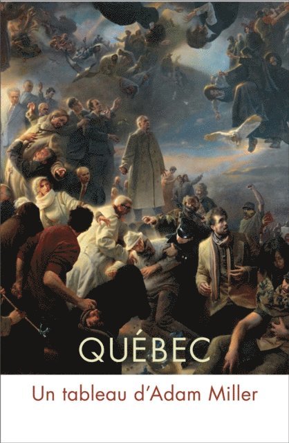 Alexandre Turgeon, Donald Kuspit, Francois-Marc Gagnon, Clarence Epstein - Québec, E-bok