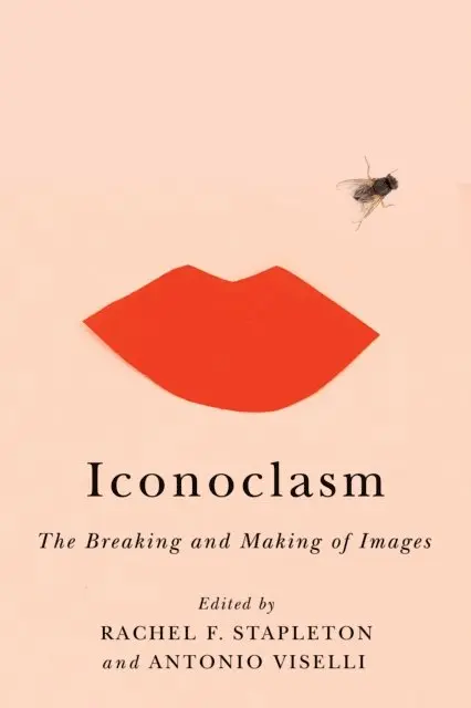 Antonio Viselli, Rachel Freedman Stapleton - Iconoclasm, E-bok. Tillgänglighet: Lägg i varukorg