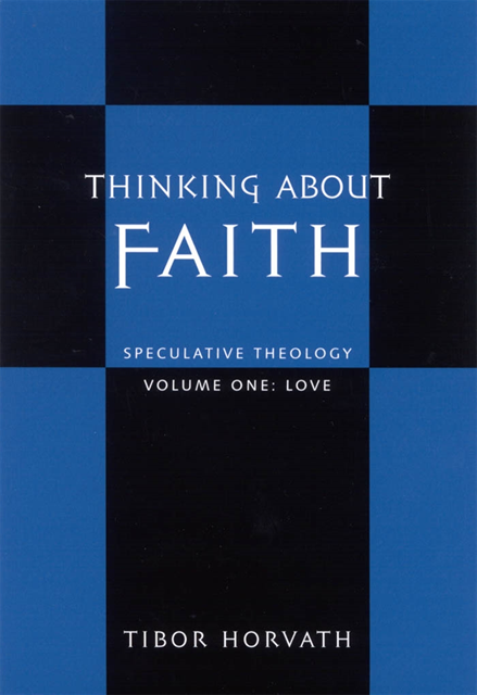 Tibor Horvath - Thinking about Faith, E-bok