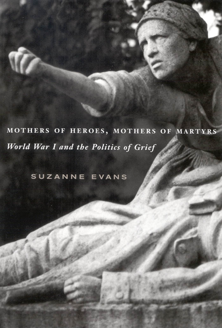 Suzanne Evans - Mothers of Heroes, Mothers of Martyrs, E-bok
