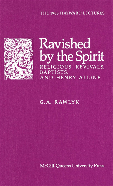 George A. Rawlyk - Ravished by the Spirit, E-bok