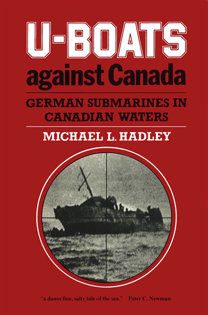 Michael L. Hadley - U-Boats Against Canada, E-bok