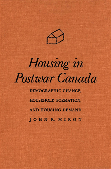 John R. Miron - Housing in Postwar Canada, E-bok. Tillgänglighet: Lägg i varukorg