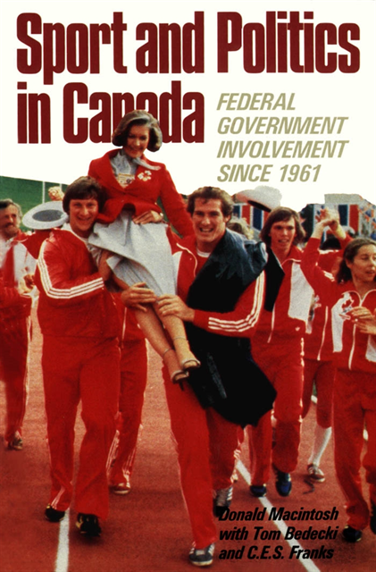 Donald Macintosh - Sport and Politics in Canada, E-bok