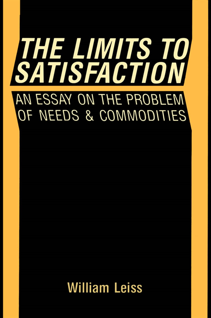 William Leiss - Limits to Satisfaction, E-bok