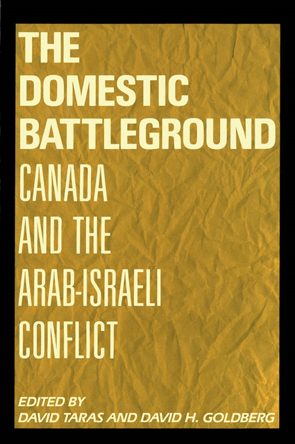David Goldberg, David Taras - Domestic Battleground, E-bok
