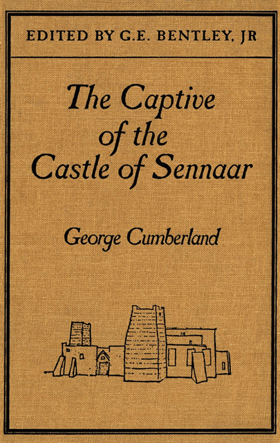 Jr Bentley, George A. Cumberland - Captive of the Castle of Sennaar, E-bok