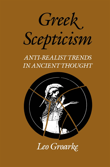 Leo Groarke - Greek Scepticism, E-bok