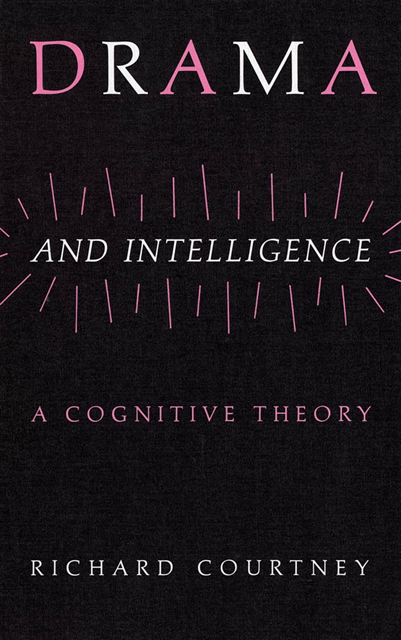 Richard Courtney - Drama and Intelligence, E-bok