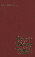Beyond Nuclear Thinking