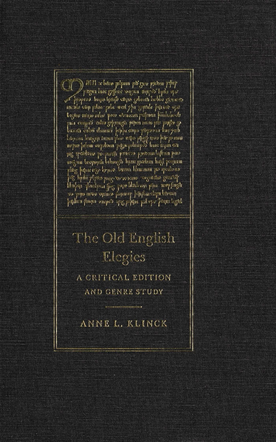 Anne L. Klinck - Old English Elegies, E-bok