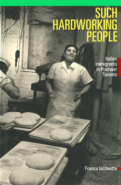 Franca Iacovetta - Such Hardworking People, E-bok