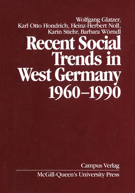 Karl Otto Hondrich, Wolfgang Glatzer - Recent Social Trends in West Germany, 1960-1990, E-bok