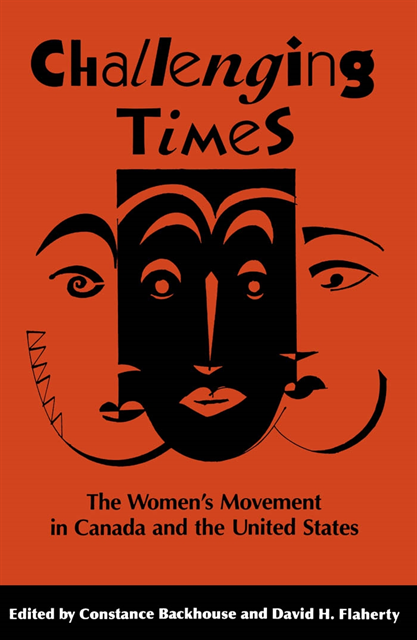 David H. Flaherty, Constance Backhouse - Challenging Times, E-bok