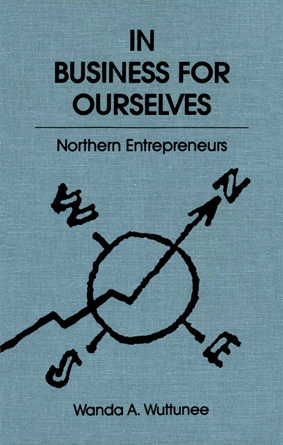Wanda A. Wuttunee - In Business for Ourselves, E-bok