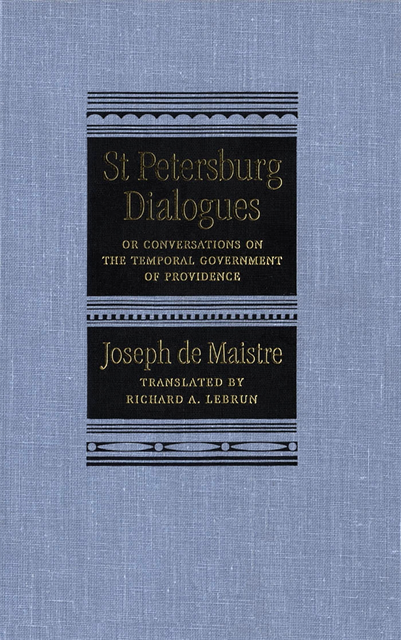 Joseph de Maistre, Richard A. Lebrun - St Petersburg Dialogues, E-bok