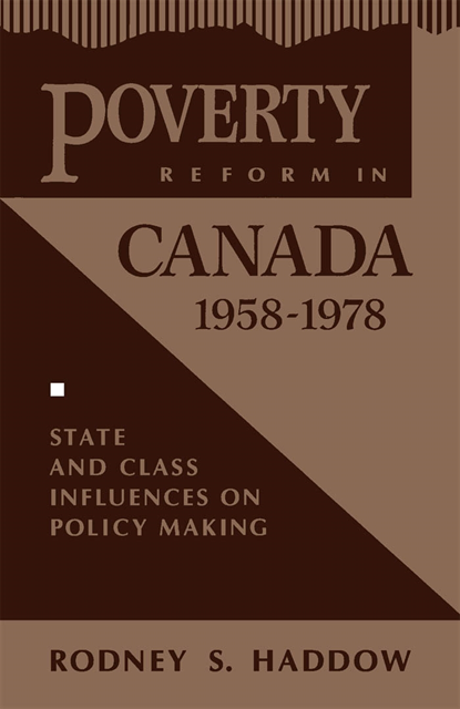 Rodney S. Haddow - Poverty Reform in Canada, 1958-1978, E-bok