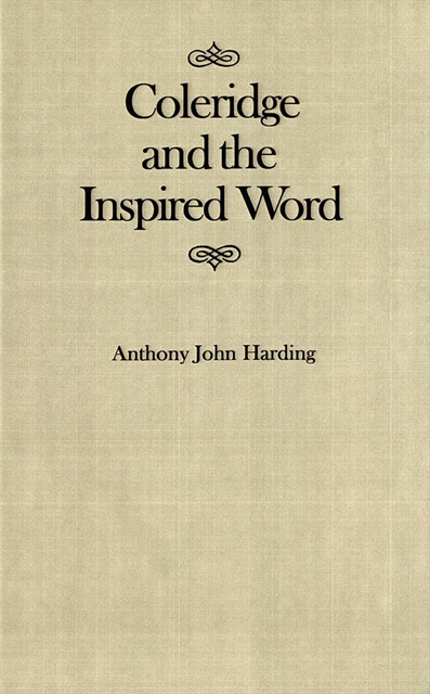 Anthony John Harding - Coleridge and the Inspired Word, E-bok