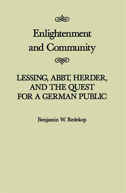 Benjamin W. Redekop - Enlightenment and Community, E-bok