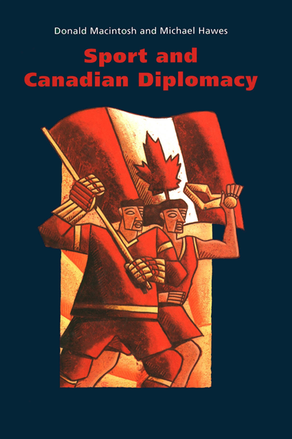 Michael Hawes, Donald Macintosh - Sport and Canadian Diplomacy, E-bok