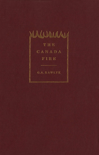 George A. Rawlyk - Canada Fire, E-bok
