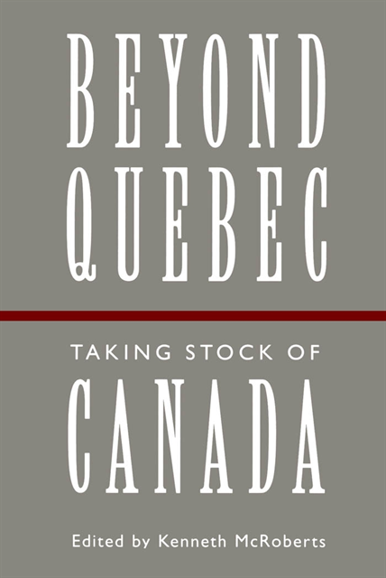 Kenneth McRoberts - Beyond Quebec, E-bok