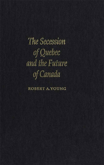 Robert Young - Secession of Quebec and the Future of Canada, E-bok