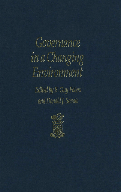 Donald J. Savoie, Guy Peters - Governance in a Changing Environment, E-bok