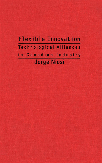 Maryse Bergeron, Jorge Niosi - Flexible Innovation, E-bok